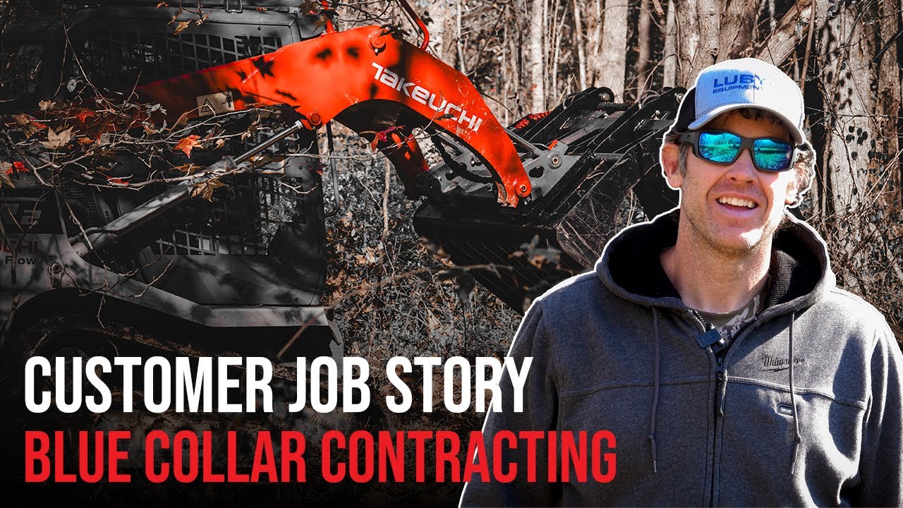 Luby Equipment Customer Job Story | Blue Collar Contracting | Takeuchi TL8