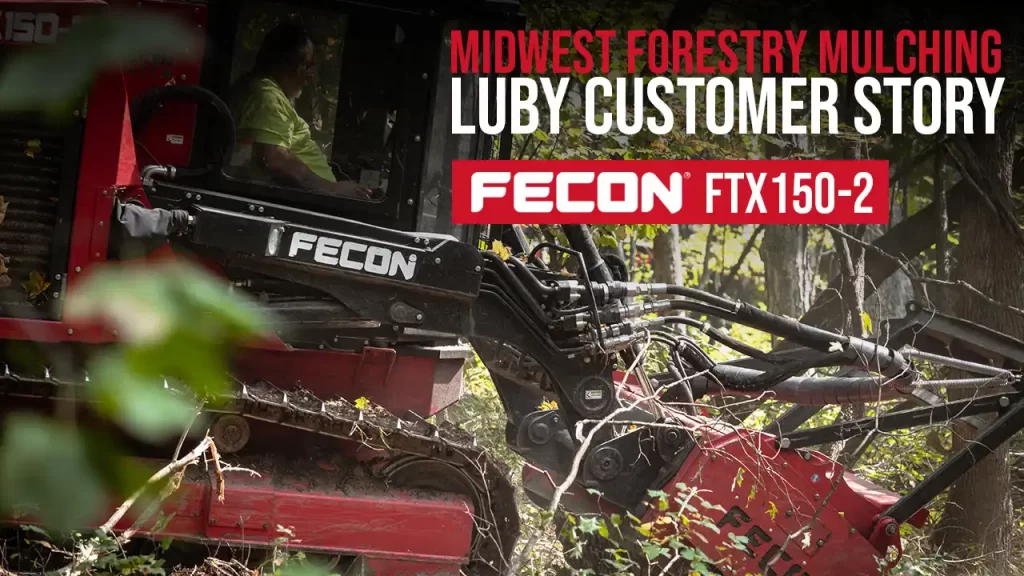 Fecon FTX150-2 | Luby Equipment's Forestry Mulching Success Story